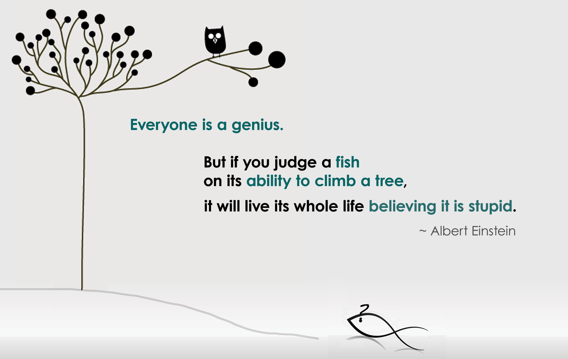 everyone-is-a-genius-but-if-you-judge-a-fish-lg
